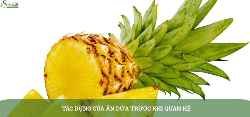 tac-dung-cua-ăn-dua-truoc-khi-quan-he-31233